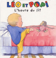 Léo Et Popi : L'heure du lit : Livre pour enfant : Unité