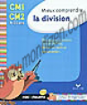 Hatier : Mieux comprendre la division : CM1 CM2 : unité