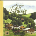 Duvoisin, M. : Les pays de Savoie : Equinoxe : 2010