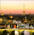 Collectif : Paris en 1001 photos : Solar : 2011